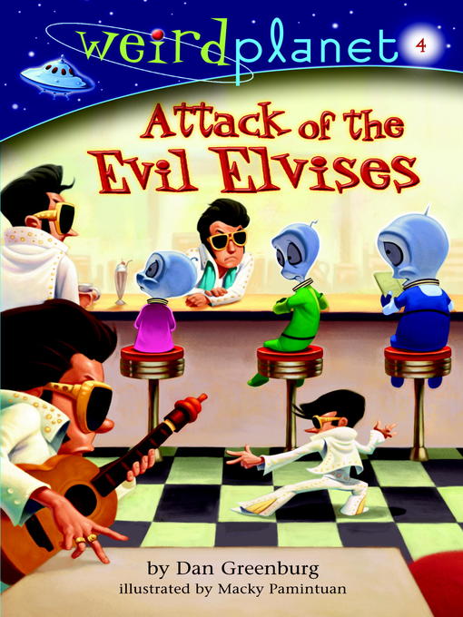 Title details for Attack of the Evil Elvises by Dan Greenburg - Available